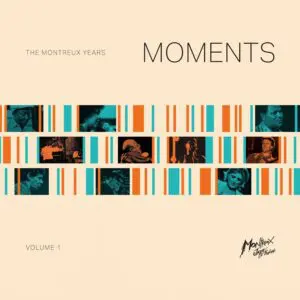 Pochette de l'album Moments : The Montreux Years, Volume 1, qui présente des photos de musiciens en deux rangées, teintées d'orange et de sarcelle, avec des lignes géométriques et le logo du Festival de Jazz de Montreux dans le coin inférieur droit.
