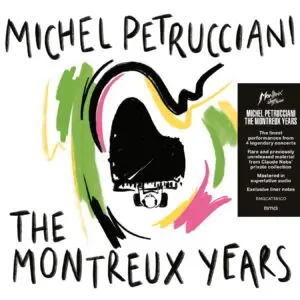 Pochette de l'album Michel Petrucciani : The Montreux Years, représentant un dessin abstrait et coloré d'un pianiste devant un piano à queue, avec à droite un texte noir en gras et un autocollant présentant les caractéristiques de l'album.