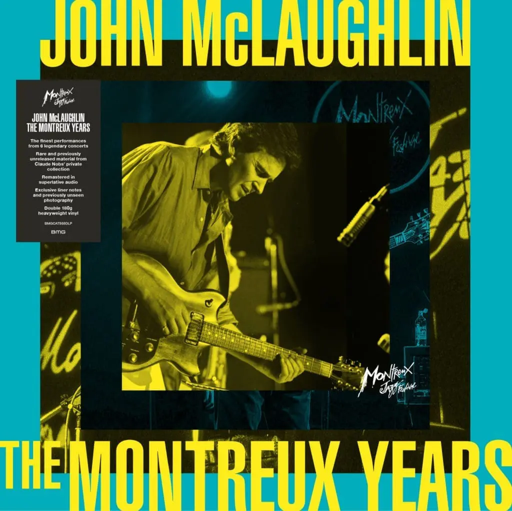 The album cover for "John McLaughlin, The Montreux Years, Double Vinyl" shows a yellow-tinted photo of McLaughlin playing guitar on stage, bold yellow text, and the Montreux Jazz Festival logo.