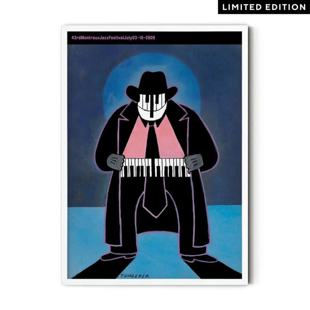 The Poster Tomi Ungerer, 2009, Limited Edition features a figure in a black suit and hat with piano keys for a face and shirt under a blue spotlight, marking the 43rd Montreux Jazz Festival, July 03-18, 2009.