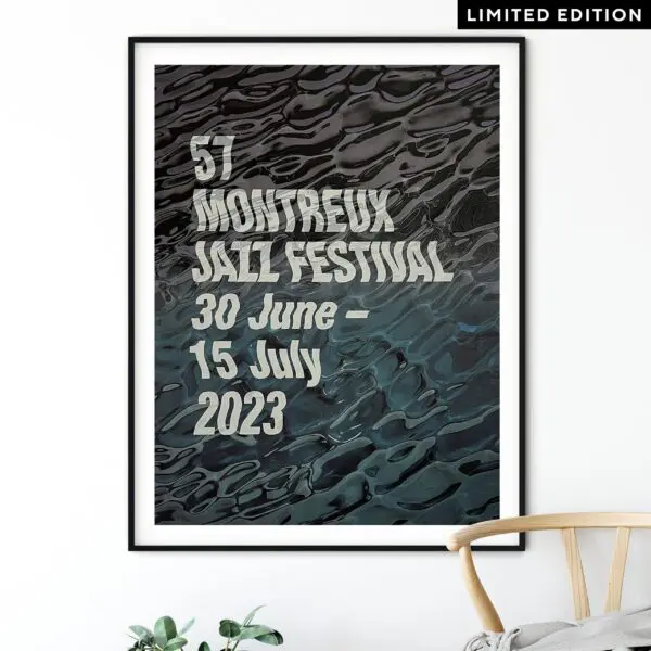 Poster Guillaume “SupaKitch” Grando, 2023, Limited Edition features a wavy water design and bold “57 Montreux Jazz Festival 30 June – 15 July 2023” text, plus a “Limited Edition” label and part of a wooden chair at the bottom.