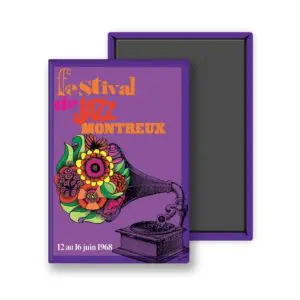 Magnet Roger Bornand, 1968, représentant une affiche violette du Festival de Jazz de Montreux avec un gramophone vintage, des fleurs colorées, les détails de l'événement en français et la date "12 au 16 juin 1968" - œuvre de Roger Bornand.