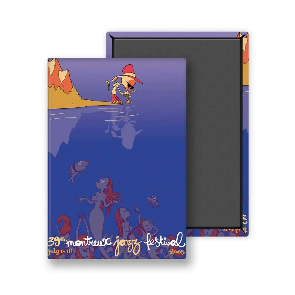 Un personnage de bande dessinée avec un chapeau et des lunettes de soleil se tient au bord d'un lac, observant des poissons et des sirènes sous l'eau. Le texte indique "39th Montreux Jazz Festival, July 1-16" en lettres stylisées. Produit : Magnet Zep, 2005.