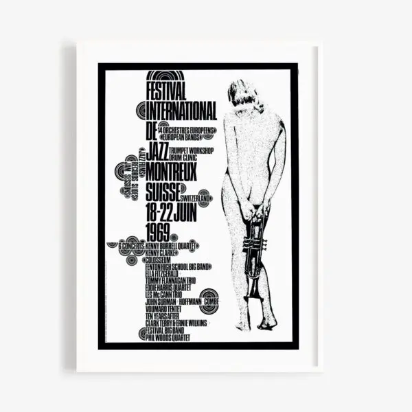 L'affiche en noir et blanc du Festival de Jazz de Montreux 1969 représente un personnage nu tenant une trompette, avec un texte stylisé en gras détaillant les dates du festival, son emplacement à Montreux, en Suisse, et les artistes qui s'y produisent.