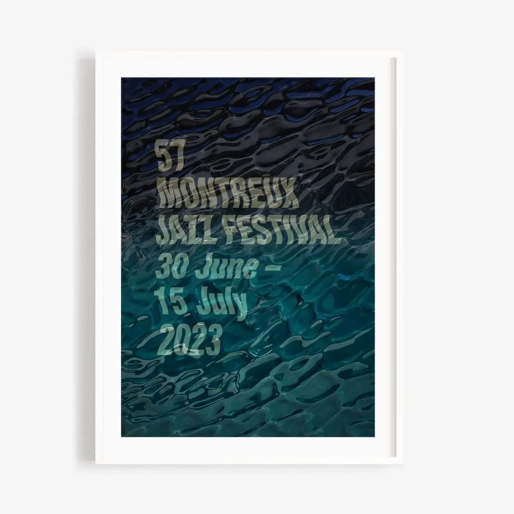Poster Guillaume “SupaKitch” Grando, 2023: Features text over rippling water shifting from dark to light blue, marking the 57th Montreux Jazz Festival, held 30 June – 15 July 2023.