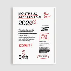 The "Poster Restart" by Valeria Pernice features bold red "RESTART!", a handwritten year change from 2020 to 2021, and "54th" at the bottom, marking the Montreux Jazz Festival’s return.
