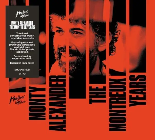 The Monty Alexander, The Montreux Years CD features an orange and black album cover with Monty Alexander’s face and text highlighting live recordings from his iconic Montreux Jazz Festival performances.