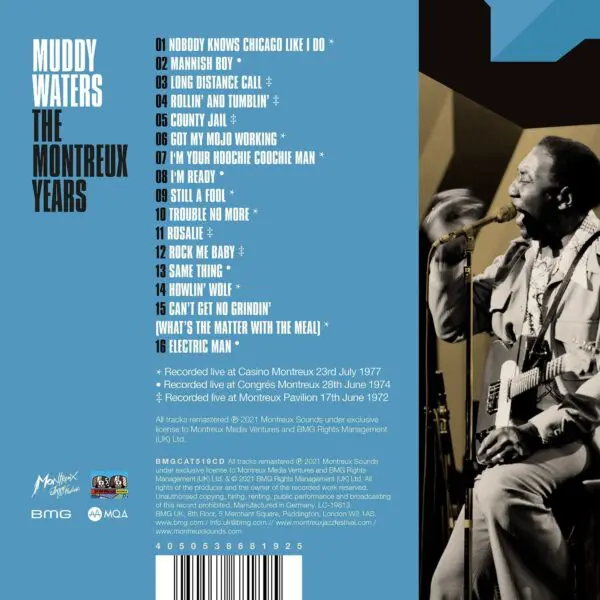 The Muddy Waters, The Montreux Years CD cover shows a black-and-white image of Muddy Waters performing, set against a blue background, with the tracklist of 16 songs displayed on the left side.